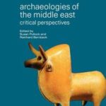 Archaeologies of the Middle East