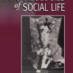 Archaeologies of Social Life