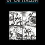 An Archaeology of Capitalism