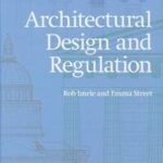 Architectural Design and Regulation