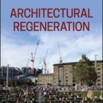 Architectural Regeneration
