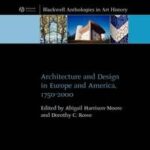 Architecture and Design in Europe and America