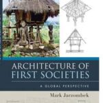 Architecture of First Societies
