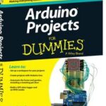 Arduino Projects For Dummies