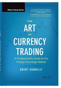 art-currency-trading-professionals-guide-foreign-9781119583554