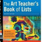 The Art Teacher's Book of Lists, Grades K-12