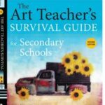 The Art Teacher's Survival Guide for Secondary Schools