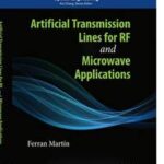 Artificial Transmission Lines for RF and Microwave Applications