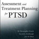 Assessment and Treatment Planning for PTSD