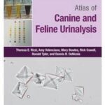 Atlas of Canine and Feline Urinalysis