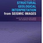 Atlas of Structural Geological Interpretation from Seismic Images