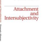 Attachment Theory and the Psychoanalytic Process