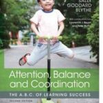 Attention, Balance and Coordination