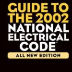 Audel Guide to the 2002 National Electrical Code