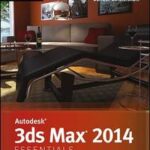 Autodesk 3ds Max 2014 Essentials