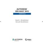 Autodesk 3ds Max 2015 Essentials