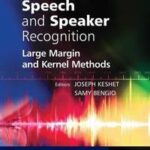 Automatic Speech and Speaker Recognition