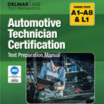 Automotive Technician Certification Test Preparation Manual
