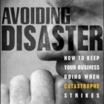 Avoiding Disaster