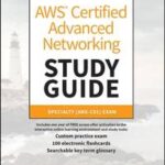 AWS Certified Advanced Networking Study Guide