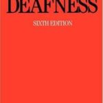 Ballantyne's Deafness