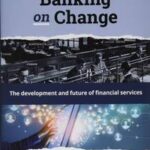 Banking on Change