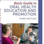 Basic Guide to Oral Health Education and Promotion