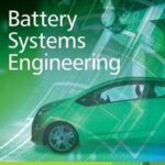 Battery Systems Engineering