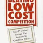Beating Low Cost Competition