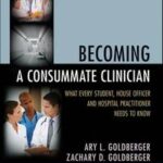 Becoming a Consummate Clinician