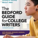 The Bedford Guide for College Writers with Reader, Research Manual, and Handbook