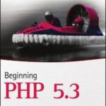 Beginning PHP 5.3