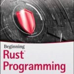 Beginning Rust Programming