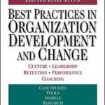Best Practices in Organization Development and Change
