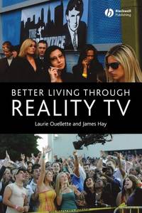 better-living-through-reality-tv-television-9781405134415
