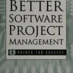 Better Software Project Management