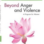 Beyond Anger and Violence