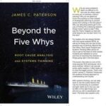 Beyond the Five Whys
