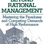 Beyond Rational Management