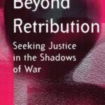 Beyond Retribution