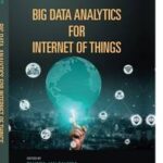 Big Data Analytics for Internet of Things