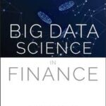 Big Data Science in Finance
