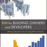 BIM for Building Owners and Developers