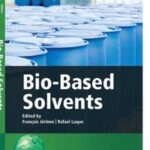 Bio-Based Solvents