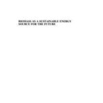 Biomass as a Sustainable Energy Source for the Future