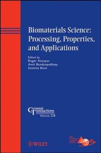 biomaterials-science-processing-properties-applications-roger-9781118060018