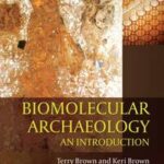 Biomolecular archaeology