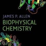 Biophysical Chemistry