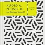 Are Black Men Doomed?