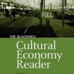 The Blackwell Cultural Economy Reader